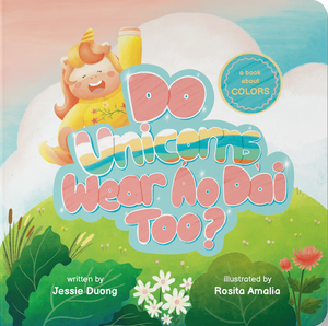 Book Cover for Do Unicorns Wear Áo Dài Too?