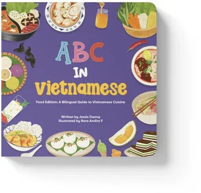 Image for ABC in Vietnamese: A Bilingual Guide to Vietnamese Cuisine