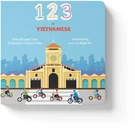 Image for 123 in Vietnamese: A Bilingual Tour of Vietnam's Famous Cities