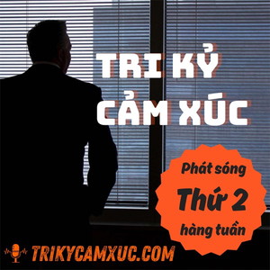 Podcast Cover for Tri Kỷ Cảm Xúc