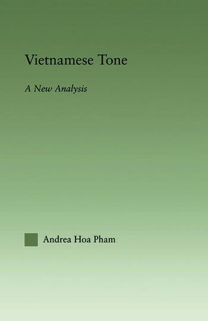 Image for Vietnamese Tone: A New Analysis