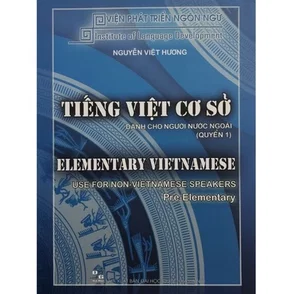 Image for Tiếng Việt Cơ Sở Dành Cho Người Nước Ngoài Quyển 1